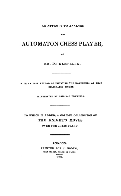 An attempt to Analyse the Automaton Chess Player